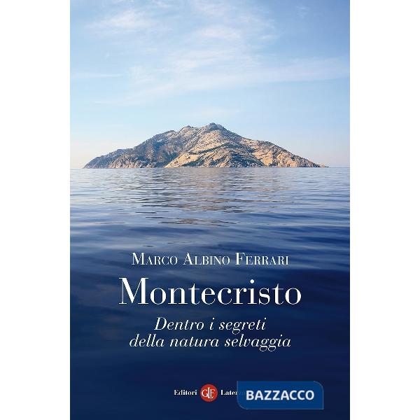Montecristo. Dentro i segreti della natura selvaggia
