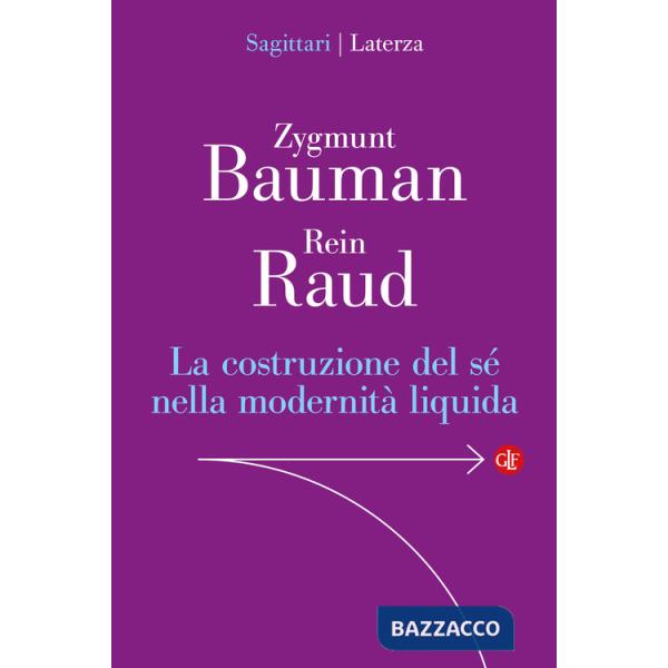 Costruzione del sé nella modernità liquida (La)