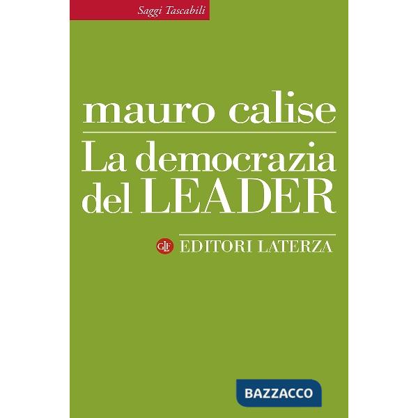 Democrazia del leader (La)