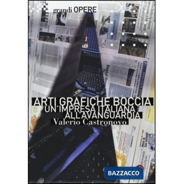 Arti grafiche Boccia. Un'impresa italiana all'avanguardia