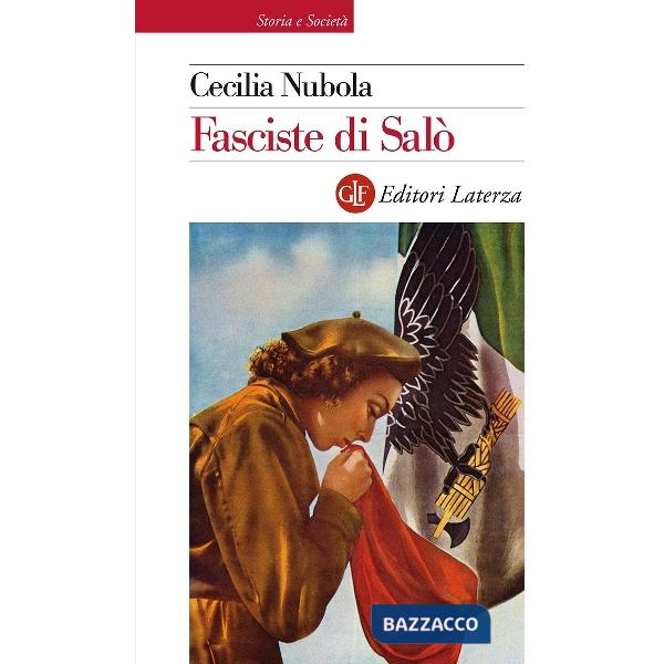 Fasciste di Salò. Una storia giudiziaria