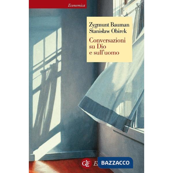 Conversazioni su Dio e sull'uomo