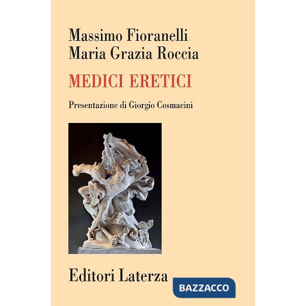 Medici eretici