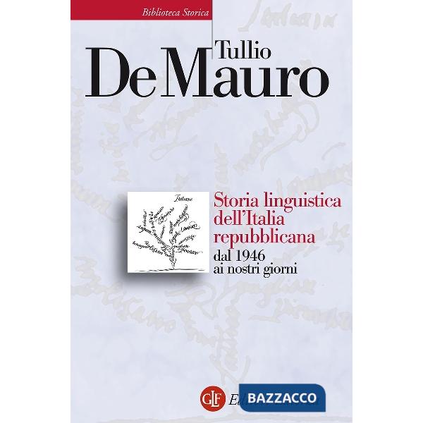 Storia linguistica dell'Italia repubblicana dal 1946 ai nostri giorni
