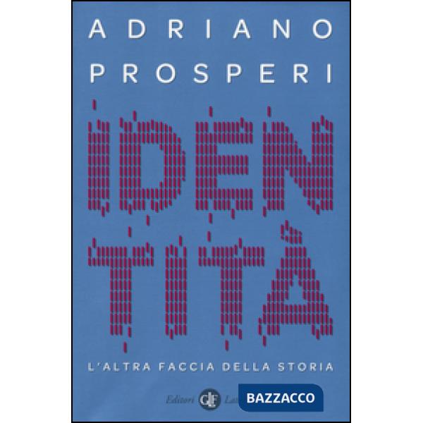 Identità. L'altra faccia della storia