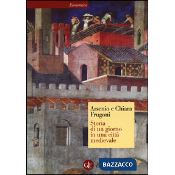 Storia di un giorno in una città medievale
