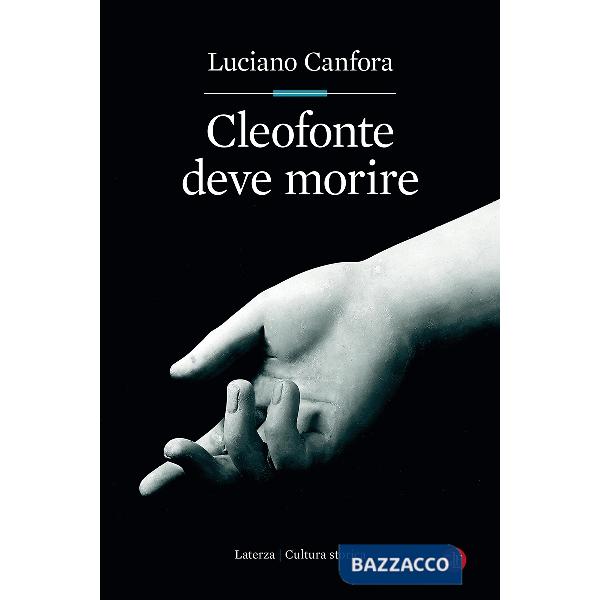 Cleofonte deve morire. Teatro e politica in Aristofane