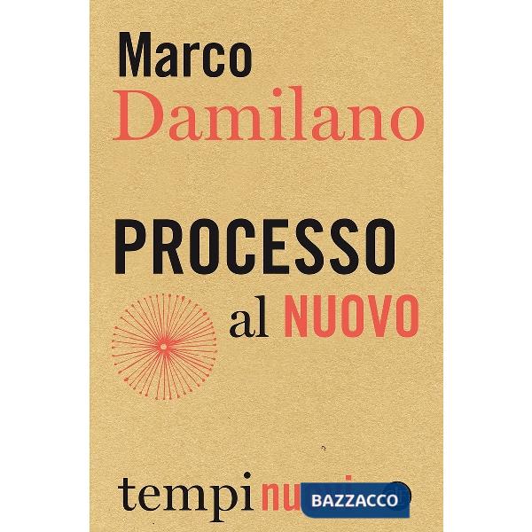 Processo al nuovo
