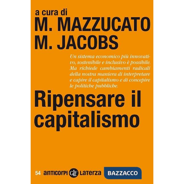 Ripensare il capitalismo