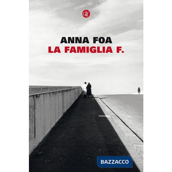 Famiglia F. (La)