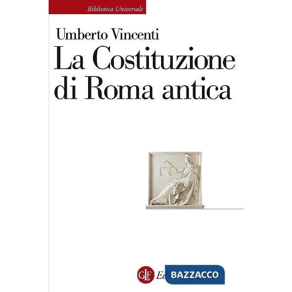 Costituzione di Roma antica (La)