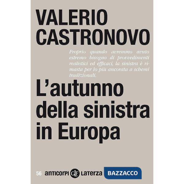 Autunno della sinistra in Europa (L')