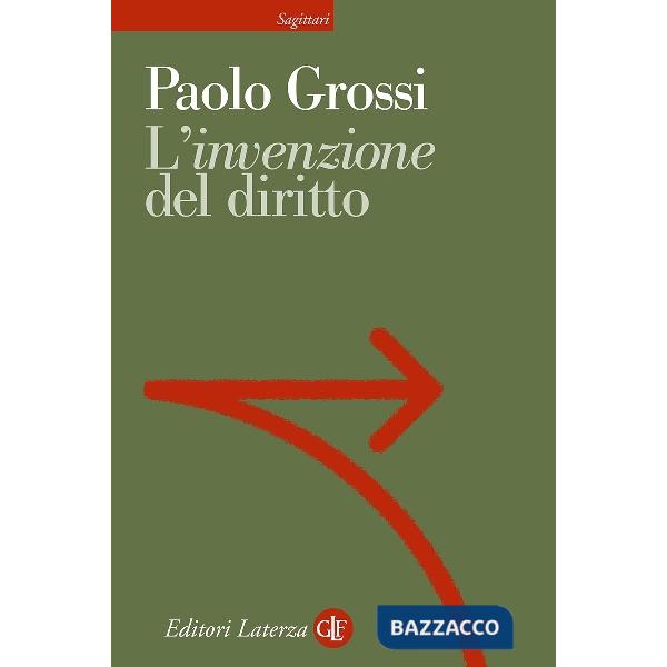 «invenzione» del diritto (L')