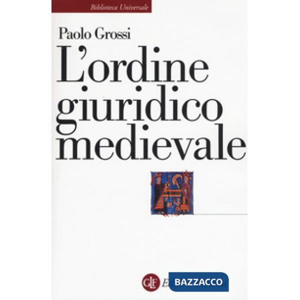 Ordine giuridico medievale (L')