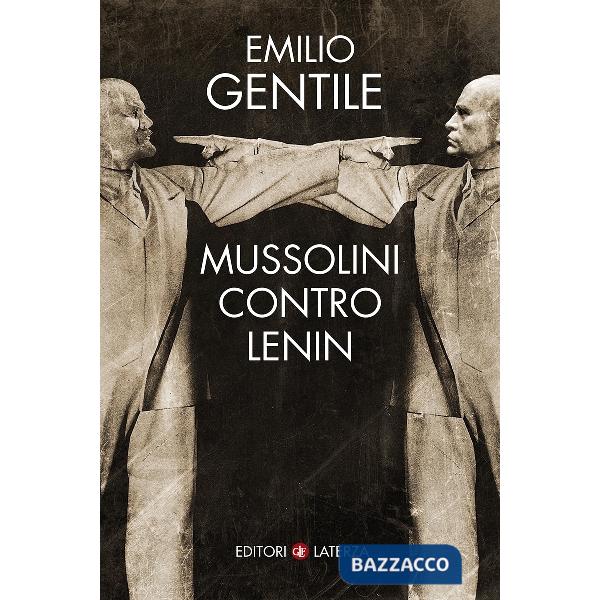 Mussolini contro Lenin