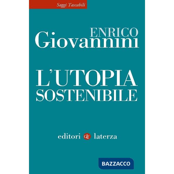 Utopia sostenibile (L')