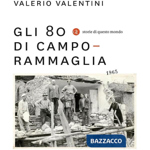 80 di Camporammaglia (Gli)