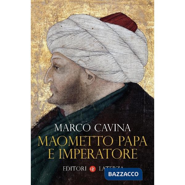 Maometto papa e imperatore