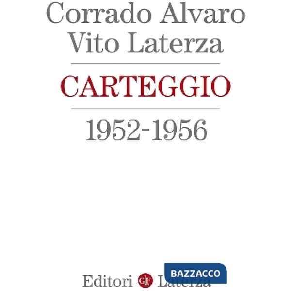 Carteggio 1952-1956