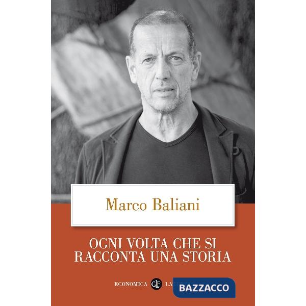 Ogni volta che si racconta una storia