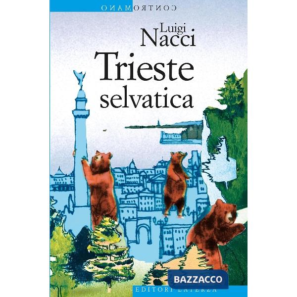 Trieste selvatica