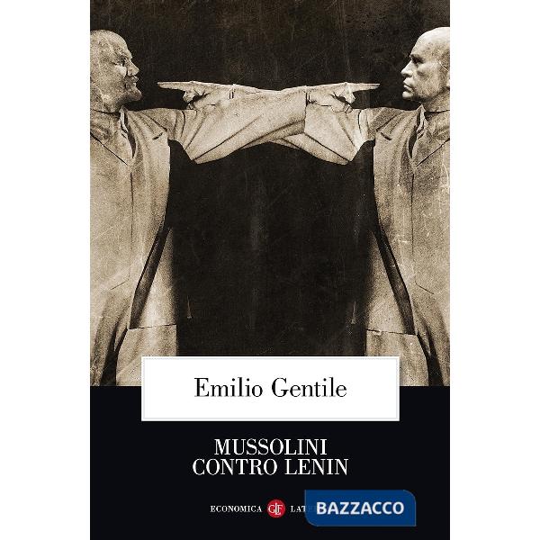 Mussolini contro Lenin