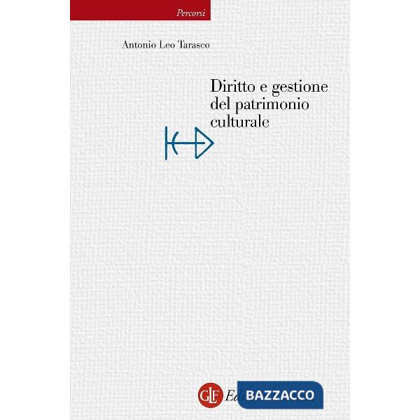 Diritto e gestione del patrimonio culturale