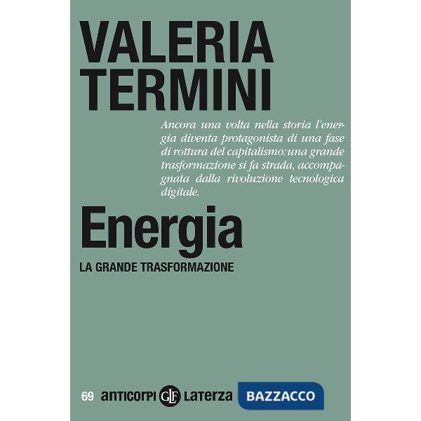 Energia. La grande trasformazione