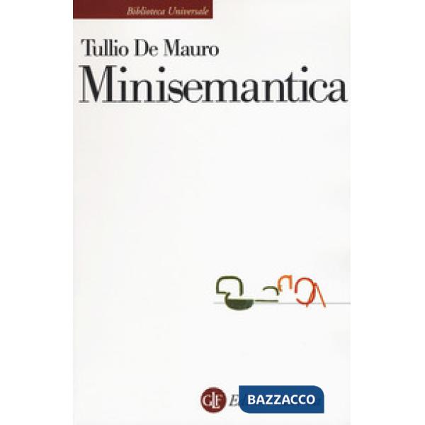 Minisemantica dei linguaggi non verbali e delle lingue