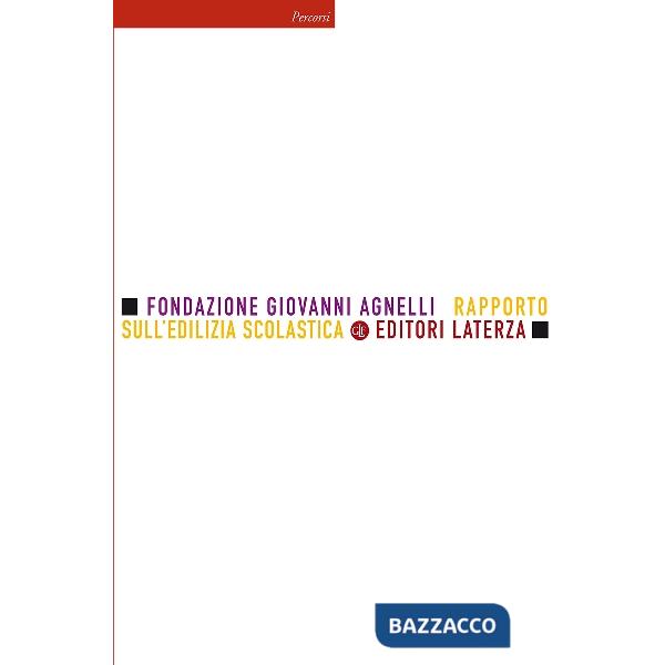 Rapporto sull'edilizia scolastica