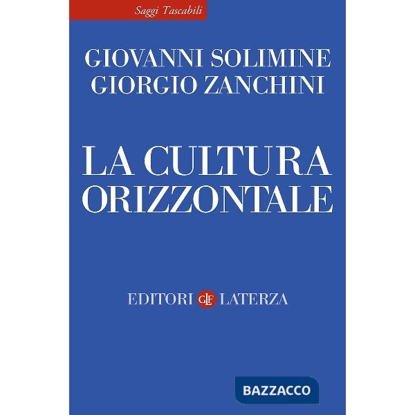 Cultura orizzontale (La)