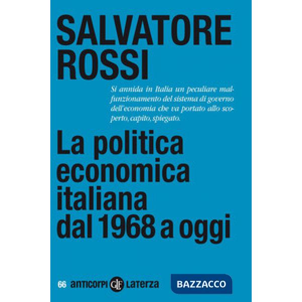Politica economica italiana dal 1968 a oggi (La)