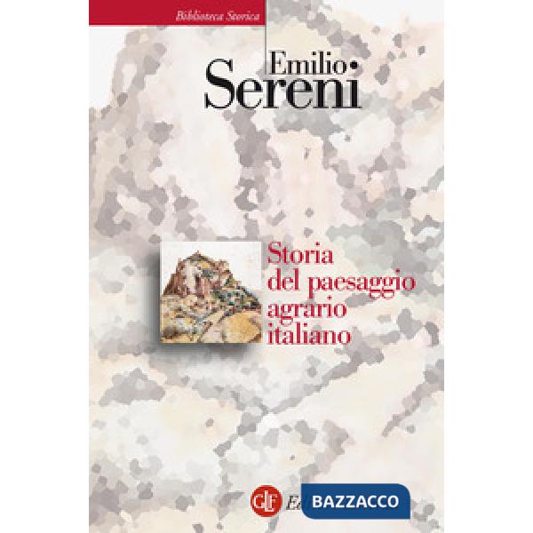 Storia del paesaggio agrario italiano