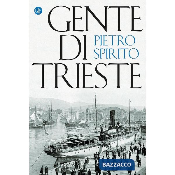 Gente di Trieste