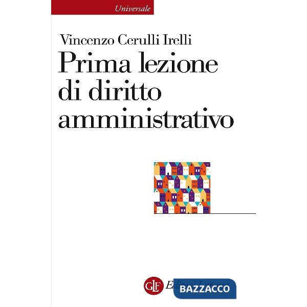 Prima lezione di diritto amministrativo