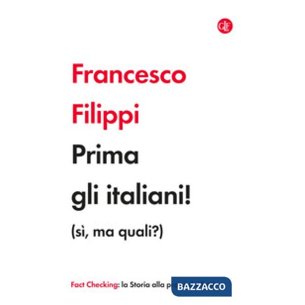 Prima gli italiani! (sì, ma quali?)