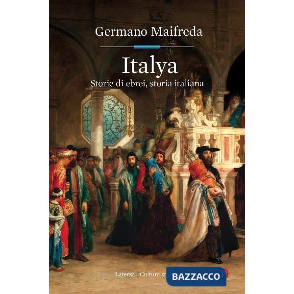 Italya. Storie di ebrei, storia italiana
