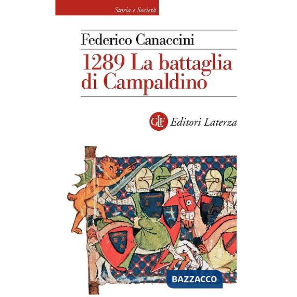 1289. La battaglia di Campaldino