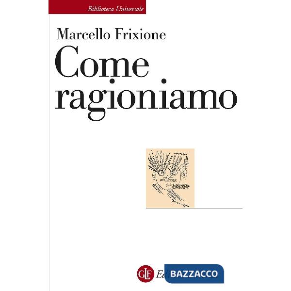 Come ragioniamo