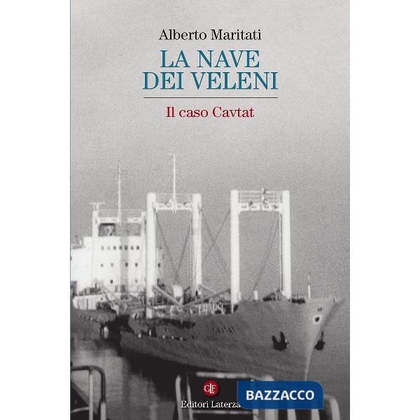Nave dei veleni. Il caso Cavtat (La)