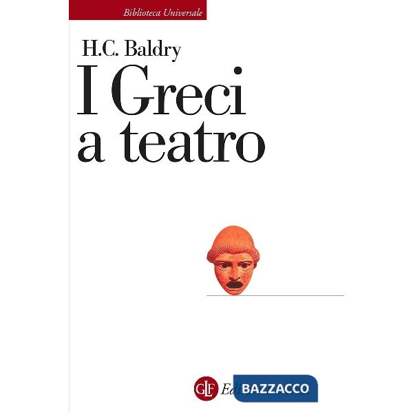 Greci a teatro. Spettacolo e forme della tragedia (I)