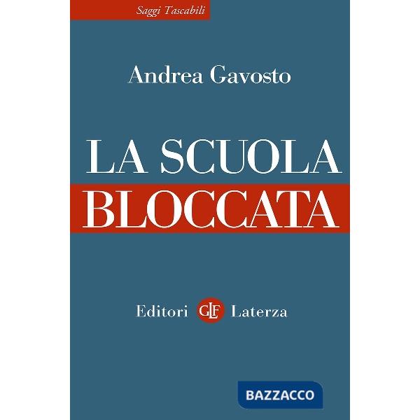 Scuola bloccata (La)