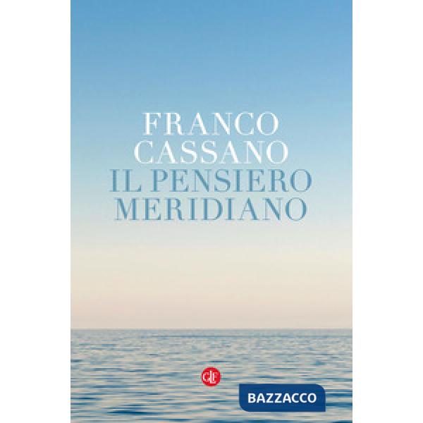 Pensiero meridiano (Il)