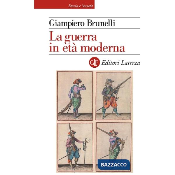 Guerra in età moderna (La)