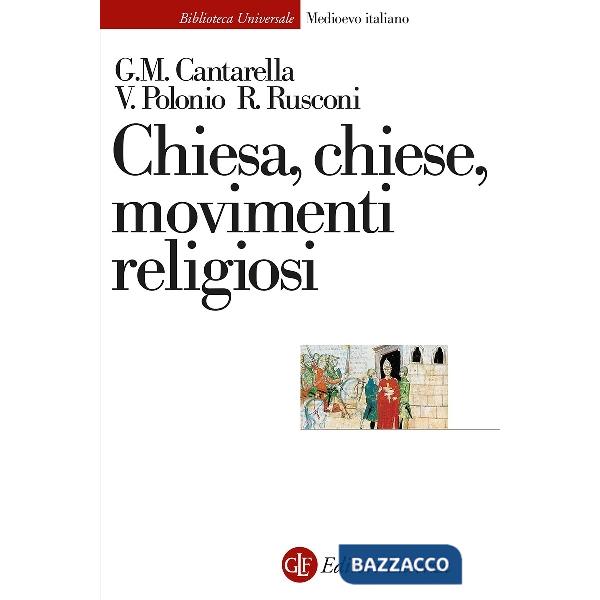 Chiesa, Chiese, movimenti religiosi. Nuova ediz.