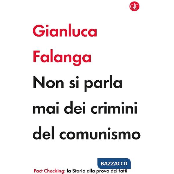 Non si parla mai dei crimini del comunismo