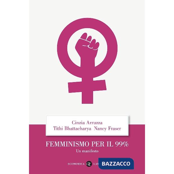 Femminismo per il 99%. Un manifesto