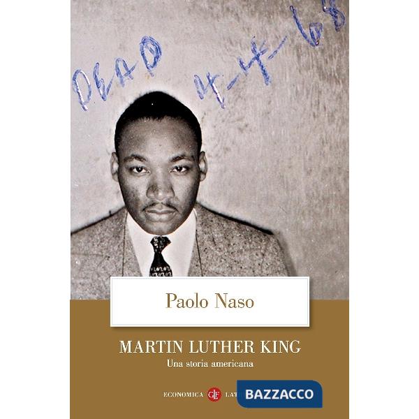 Martin Luther King. Una storia americana