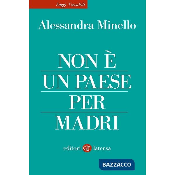 Non è un Paese per madri