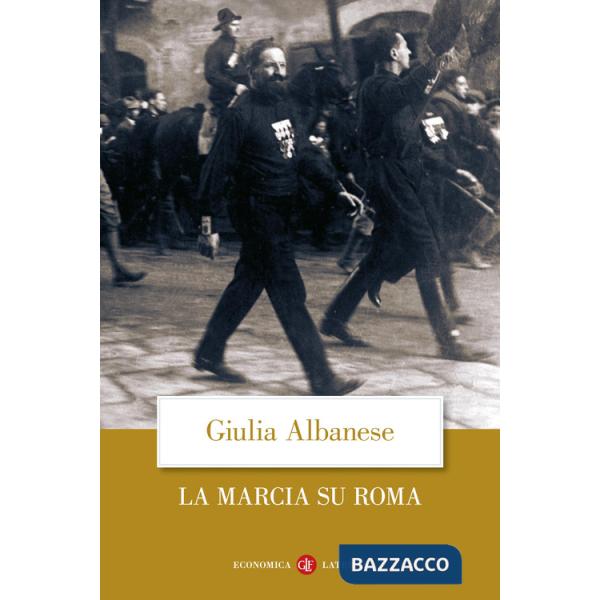 Marcia su Roma. Nuova ediz. (La)